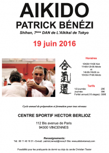Stage d’aïkido avec Patrick Bénézi SHIHAN le dimanche 19 juin 2016 à Vincennes