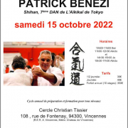 Stage avec Patrick Bénézi SHIHAN à Vincennes le samedi 15 octobre 2022